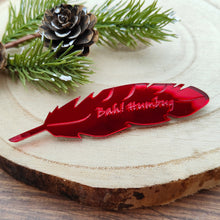 Load image into Gallery viewer, Bah Humbug Dickens quill brooch