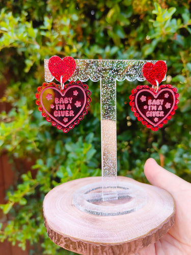 Baby I'm a Giver earrings