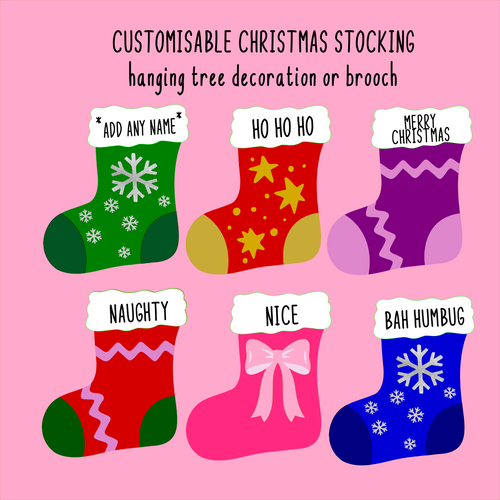 Customisable Stocking brooch/decoration