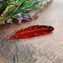 Load image into Gallery viewer, 'Get thee to a nunnery!' - Shakespeare mirrored quill brooch